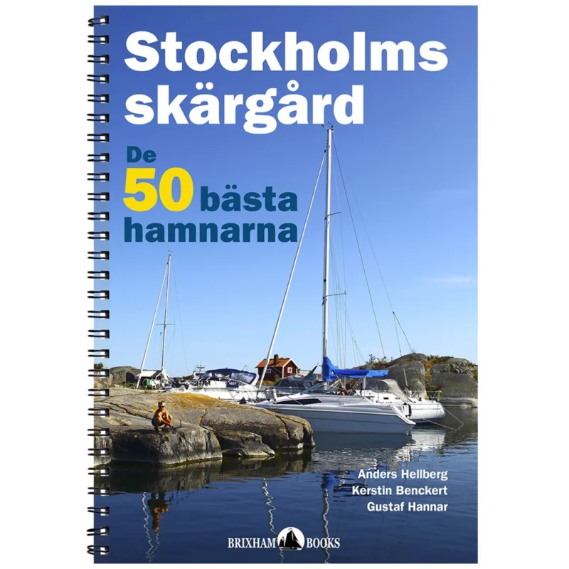 I lager STOCKHOLMS SKÄRGÅRD: 50 BÄSTA HAMNARNA